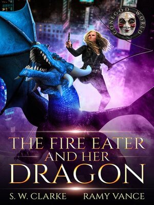 cover image of The Fire Eater and Her Dragon